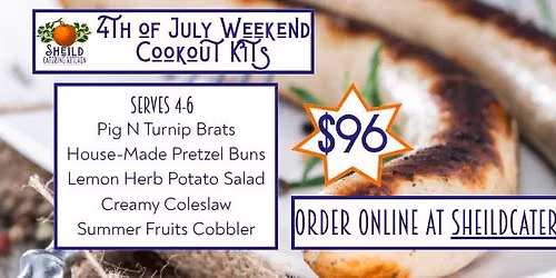 4th of July Cookout Kits Special