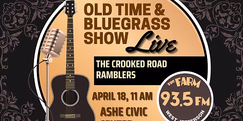 WKSK Old Time and Bluegrass Radio Show LIVE at Ashe Civic Center