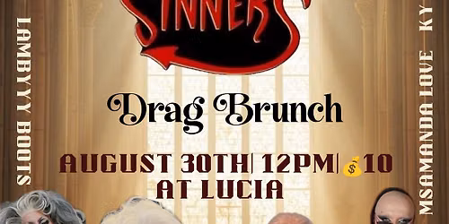 Haus of Campbell Presents: Saints & Sinners Drag Brunch 