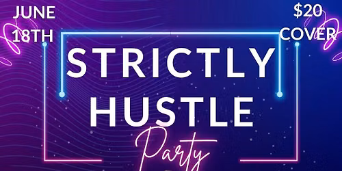 PDC Strictly Hustle Party