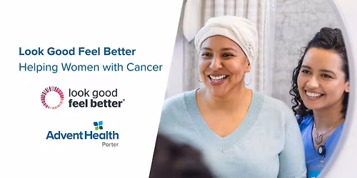Look Good Feel Better\u00ae Helping Women with Cancer