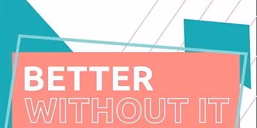 Better Without It: Youth Hoops & Leadership Workshop