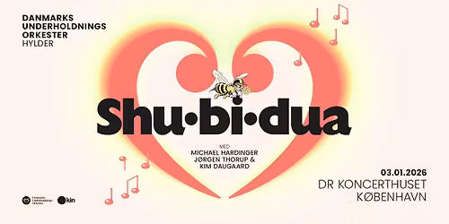 Danmarks Underholdningsorkester hylder Shu-bi-dua | DR Koncerthuset |  Koncertsalen