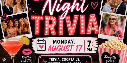 \ud83d\udc97 GRAB YOUR GIRLS \u2014 IT\u2019S TRIVIA NIGHT! \ud83d\udc97