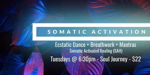Somatic Activation