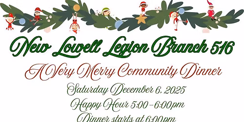 New Lowell Legion "A Very Merry Community Christmas Dinner"