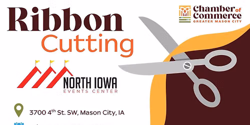 Ribbon Cutting: North Iowa Event Center
