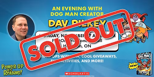 SOLD OUT - An Evening with Dog Man Creator Dav Pilkey