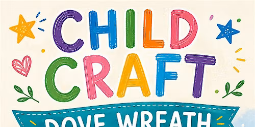 Dove Wreath Children's Craft @ Leyton Library