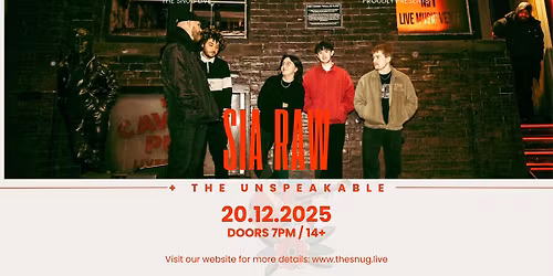 Snug Live Sessions w\/ Sia Raw + The Unspeakable