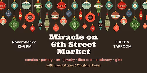 Miracle on 6th Street Market