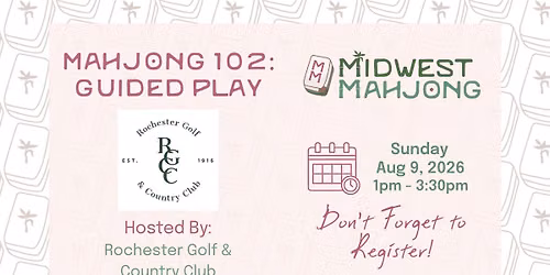 Mahjong 102: Guided Play @ RGCC