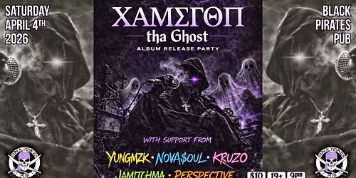 Xameron tha Ghost Album Release Party