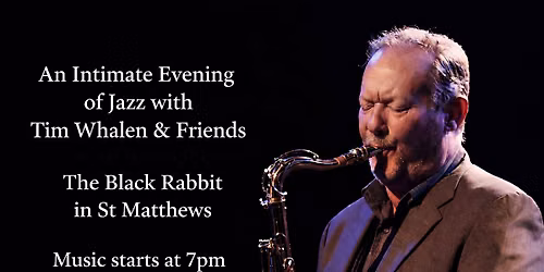 TIM WHALEN & FRIENDS