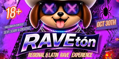 ZONA DE RAVETON: HALLOWEEN EDITION (Latin & Regional Rave)