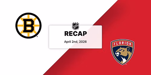 Boston Bruins vs. Florida Panthers