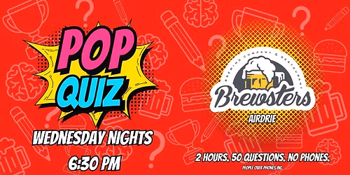 Airdrie - POP QUIZ Wednesday @ Brewsters Airdrie