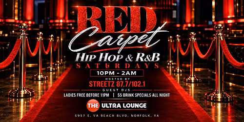 Red Carpet Hip Hop & R&B Saturdays