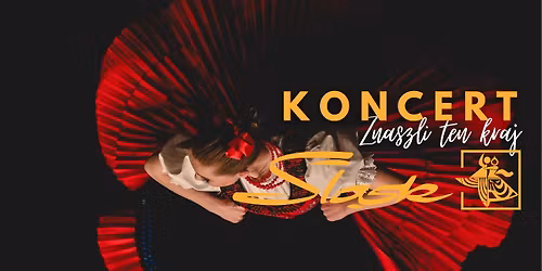 Koncert | Zesp\u00f3\u0142 pie\u015bni i Ta\u0144ca "\u015al\u0105sk" - Znaszli ten kraj