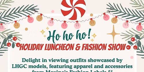 Lakes & Hills Garden Club presents: Annual Holiday Luncheon & Fashion Show