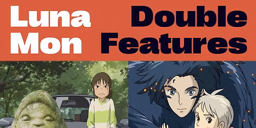 Monday Double: Spirited Away + Howl's Moving Castle