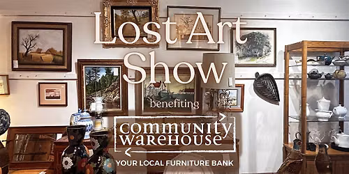 Lost Art Show at Community Warehouse