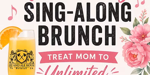 Mother's Day Sing-Along Brunch 