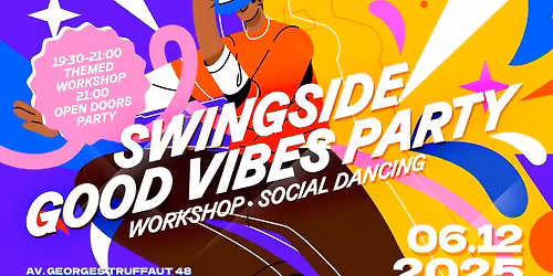 Swingside \ud83d\udcab Good Vibes Party \ud83d\udcab