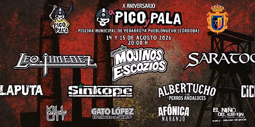 X ANIVERSARIO - A PICO Y PALA FEST