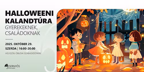 TELT H\u00c1Z! \/\/ HALLOWEENI KALANDT\u00daRA - gyerekeknek, csal\u00e1doknak \/\/ \u00d3budai Szabadid\u0151park