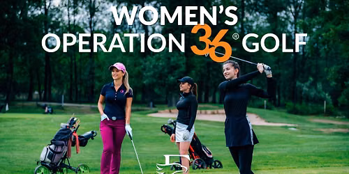 Women’s Operation 36 Program