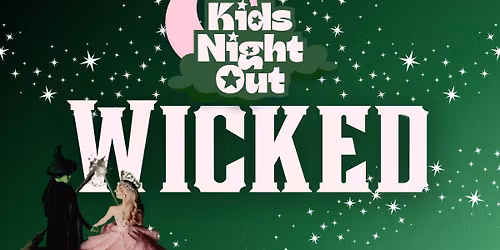 Kids Night Out: Wicked Edition