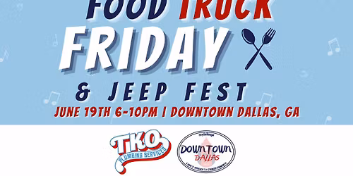 Food Truck Friday + JEEP Fest