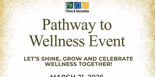 Pathway to Wellness Event