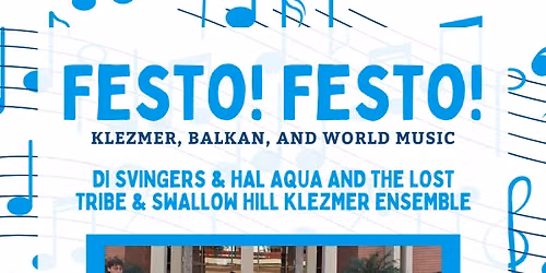 Festo! Festo! - June 25th - Di Svingers & Hal Aqua and the Lost Tribe