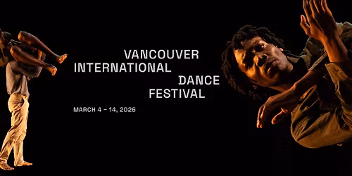 Vancouver International Dance Festival 2026