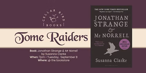 Tome Raiders Book Club: Jonathan Strange & Mr Norrell