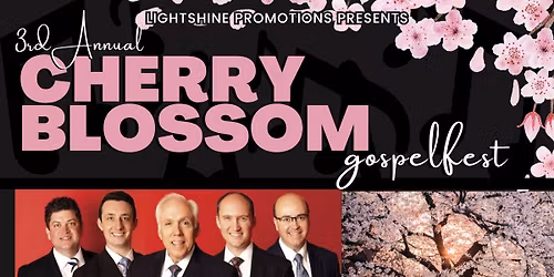 3rd Annual Cherry Blossom Gospel Fest 