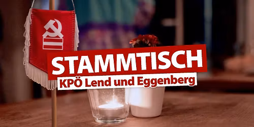 KP\u00d6-Stammtisch Lend & Eggenberg