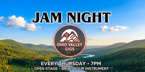 Jam Night hosted by Ohio Valley Gigs