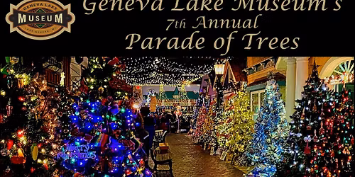 7th Annual Parade of Trees
