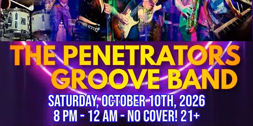 Pine Street Bar presents The Penetrators! Let's Groove!