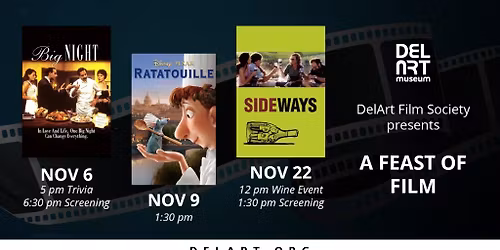 DelArt Film Society: A Feast of Film