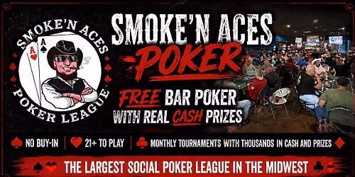 Smoke'n Aces Poker League Tournaments at Ridge Bar and Grill