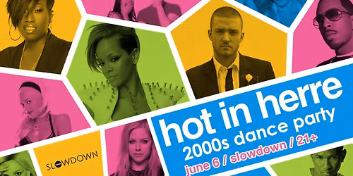 Hot In Herre: 2000s Dance Party