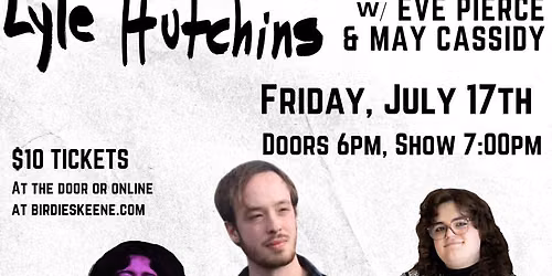 Lyle Hutchins w\/ Eve Pierce and May Cassidy- LIVE at Birdies!