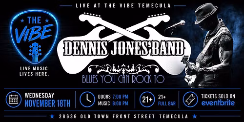BLUES ROCKER- DENNIS JONES-RETURNS TO THE VIBE