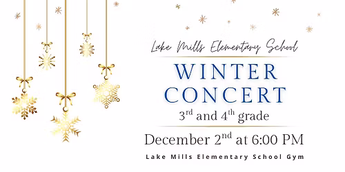 Lake Mills Elementary School Concert - 3rd & 4th Grade