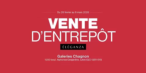 Vente d'entrep\u00f4t \u00c9l\u00e9ganza - L\u00e9vis