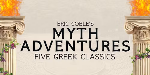 ACT I Presents: Myth Adventures